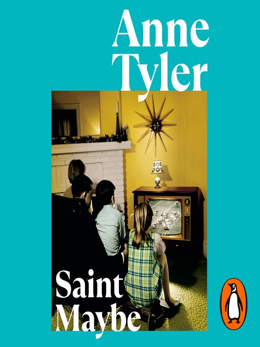 Title details for Saint Maybe by Anne Tyler - Wait list